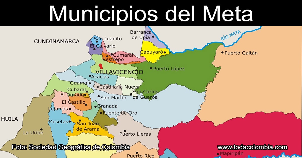 Municipios del Meta Divisi n Pol tica Departamento del Meta