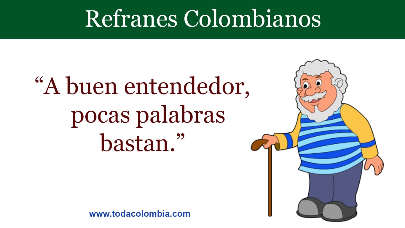 Refranes Colombianos - Refranes de Colombia - Listado de Refranes  Colombianos