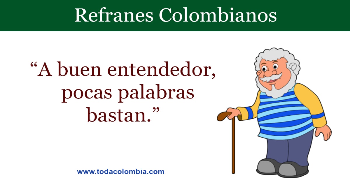 Refranes Colombianos Refranes De Colombia Listado De Refranes